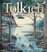 bokomslag Tolkien: Maker Of Middle-Earth