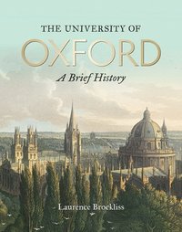 bokomslag University of Oxford: A Brief History, The