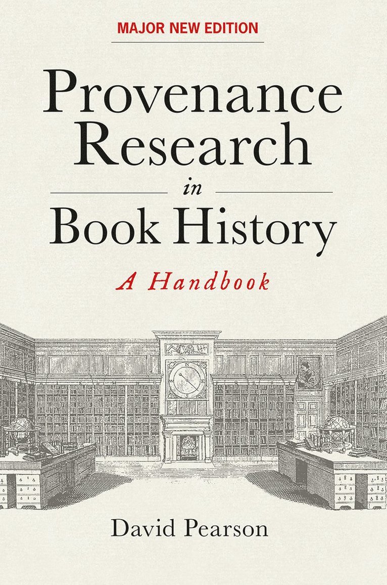 David Pearson - Provenance Research in Book History, Inbunden