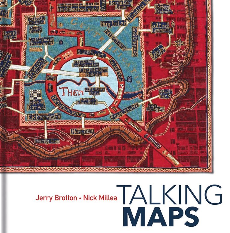 Jerry Brotton, Nick Millea, Nick (The Bodleian Library) Millea - Talking Maps, Inbunden