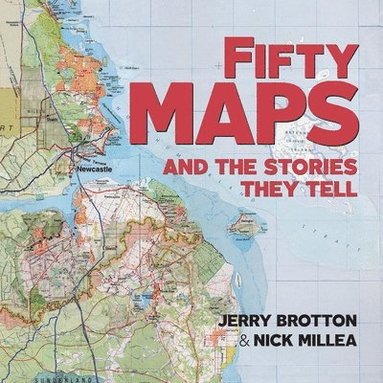 bokomslag Fifty Maps and the Stories they Tell