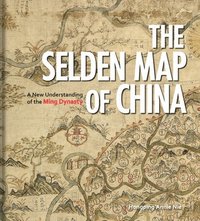 bokomslag The Selden Map of China