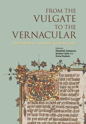 bokomslag From the Vulgate to the Vernacular