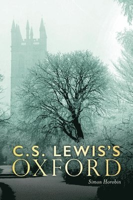 C.S. Lewis's Oxford 1