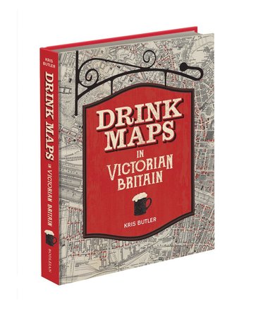 bokomslag Drink Maps in Victorian Britain