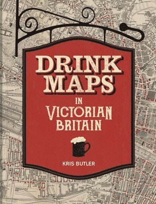 Drink Maps in Victorian Britain 1