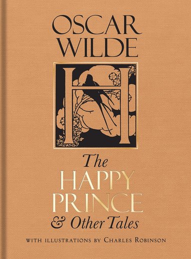 Oscar Wilde - Happy Prince & Other Tales, Inbunden