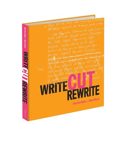 Dirk Van Hulle, Mark Nixon - Write Cut Rewrite, Inbunden