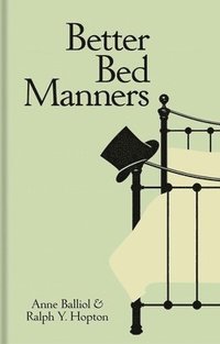 bokomslag Better Bed Manners