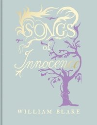 bokomslag William Blake's Songs of Innocence
