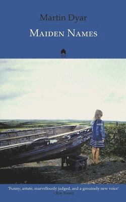 Martin Dyar - Maiden Names, Häftad