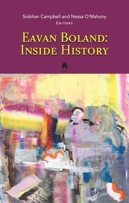 Siobhan Campbell, Nessa O'Mahony - Eavan Boland, Inbunden