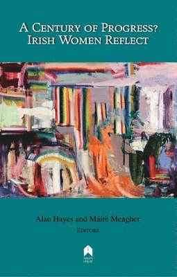 Alan Hayes, Maire Meagher, Máire Meagher - Century of Progress?, Häftad