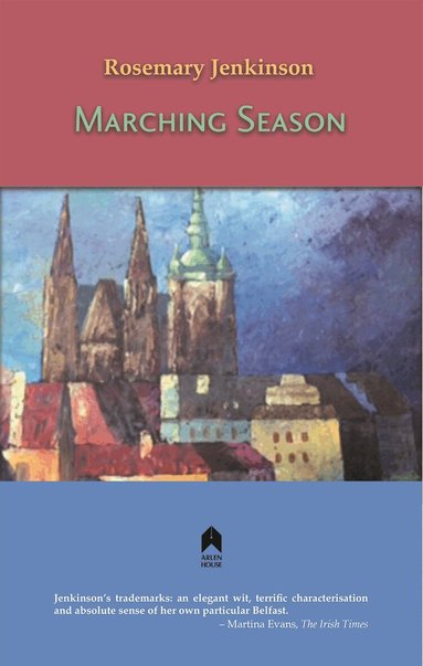 Rosemary Jenkinson - Marching Season, Häftad