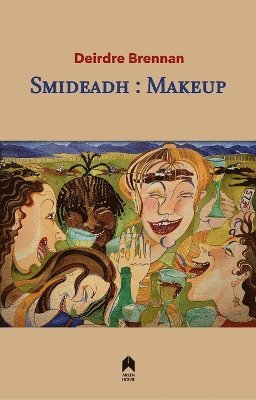 Deirdre Brennan - Makeup, Häftad