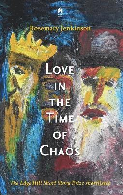 Love in the Time of Chaos 1