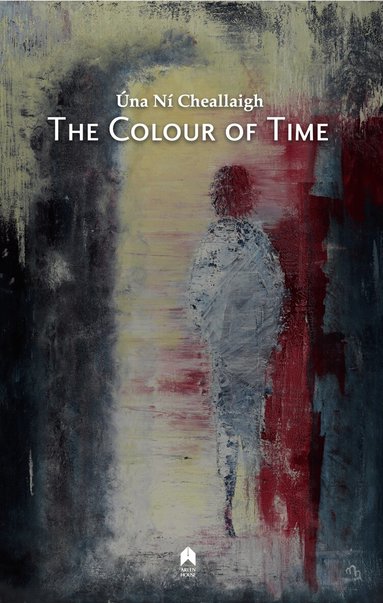 Una Ni Cheallaigh - Colour of Time, Häftad
