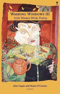 Josepha Madigan, Helena Nolan, Una Ni Cheallaigh, Breda Spaight, Margaret Nohilly, Ciara Ní É, Hannagh McGinley, Jackie Lynam, Rosemary Jenkinson, Alan Hayes, Nuala O'Connor - Washing Windows III, Häftad