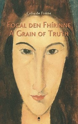 Focal den Fhirinne : A Grain of Truth 1