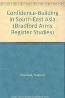 bokomslag Confidence-Building in South-East Asia