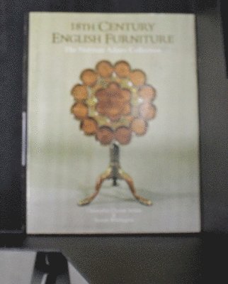 Eighteenth Century English Furniture 1