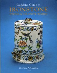 bokomslag Godden's Guide to Ironstone, Stone & Granite Wares