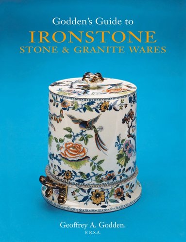 bokomslag Godden's Guide to Ironstone, Stone & Granite Wares