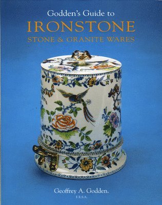 Godden's Guide to Ironstone, Stone & Granite Wares 1