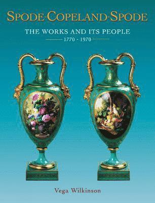 bokomslag Spode-Copeland-Spode : The Works and Its People 1770-1970