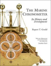 bokomslag Marine Chronometer : Its History and Developments