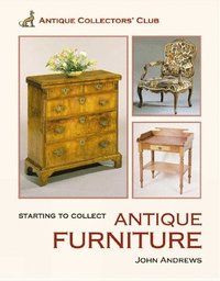bokomslag Starting to Collect Antique Furniture