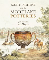 bokomslag Joseph Kishere and the Mortlake Potteries