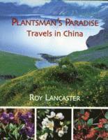 bokomslag A Plantsman's Paradise