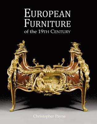 bokomslag European Furniture of the 19th Century