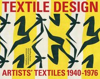 bokomslag Artists' Textiles 1940-1976