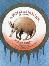 bokomslag A Is for Aardvark