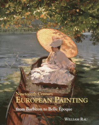 Bill Rau - Nineteenth Century European Painting, Inbunden