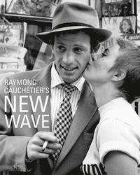bokomslag Raymond Cauchetier's New Wave