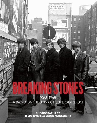Terry O'Neill, Gered Mankowitz, Robin Morgan - Breaking Stones, Inbunden