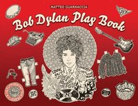 bokomslag Bob Dylan Play Book