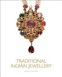 bokomslag Traditional Indian Jewellery