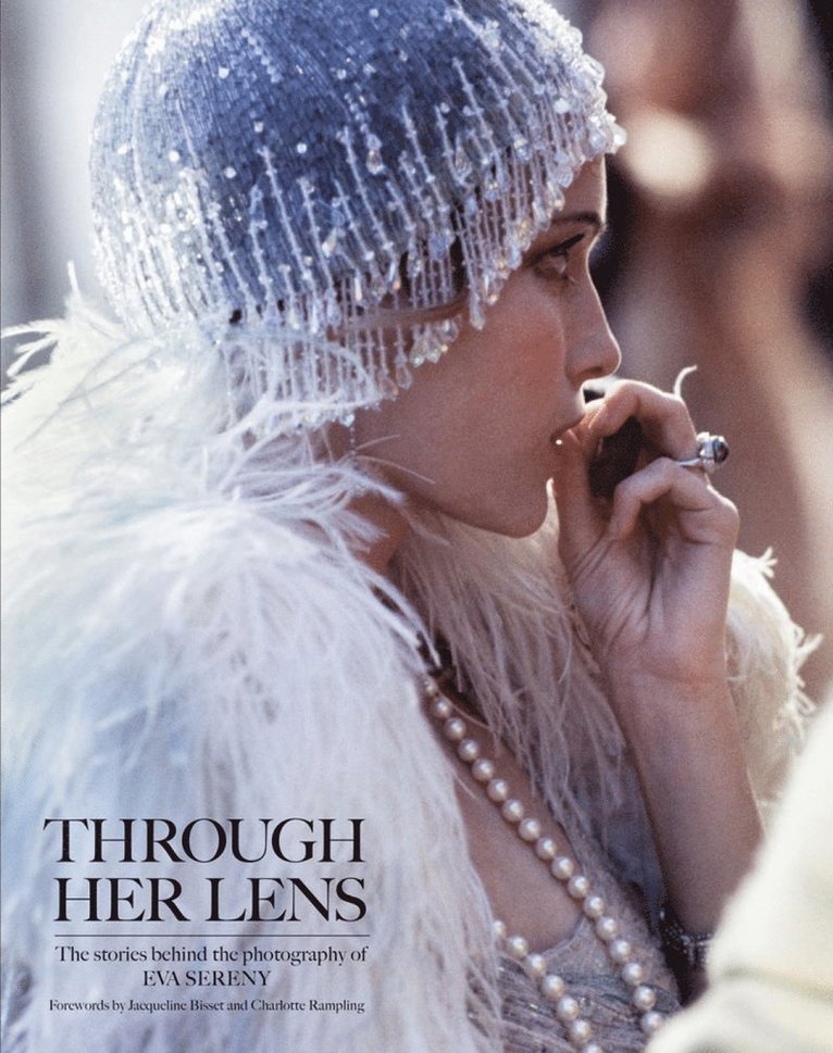Eva Sereny, Iconic Images - Through Her Lens, Inbunden