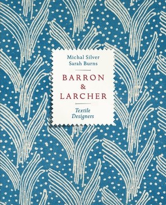 Barron & Larcher Textile Designers 1