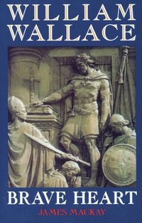 bokomslag William Wallace