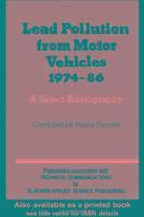 Lead Pollution From Motor Vehicles 1974-1986 1