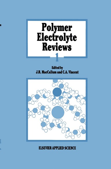 bokomslag Polymer Electrolyte Reviews