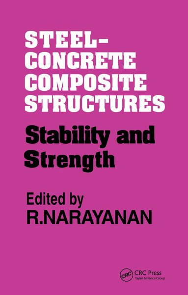 R. Narayanan - Steel-Concrete Composite Structures, Inbunden