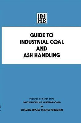 Guide to Industrial Coal and Ash Handling 1