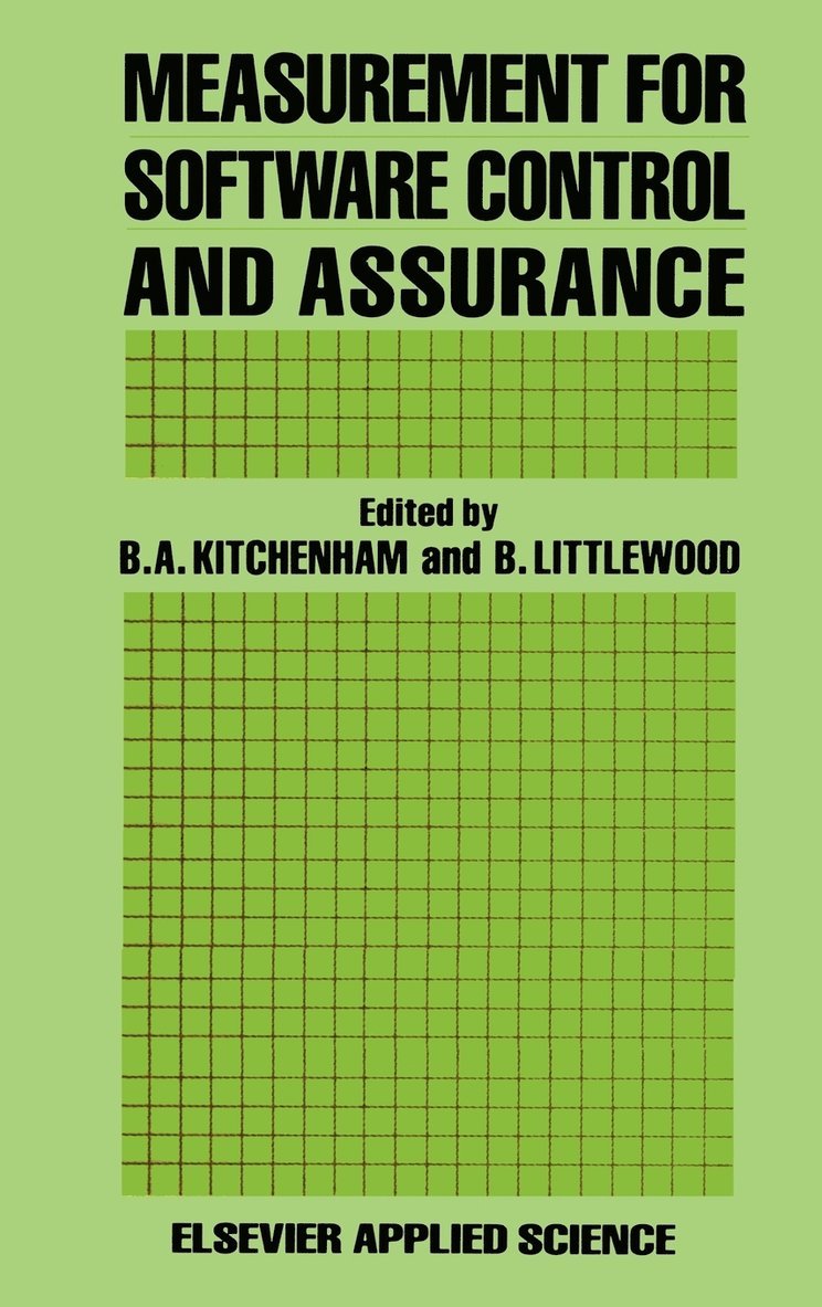Measurement for Software Control and Assurance 1