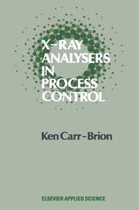 bokomslag X-Ray Analysers in Process Control